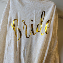 Load image into Gallery viewer, Bride Robe
