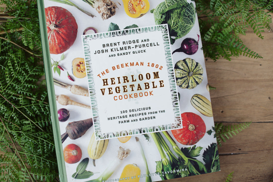 The Beekman 1802 Heirloom Vegatable Cookbook